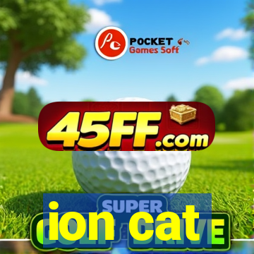 ion cat